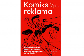 Nová kniha mapuje komiks jako nástroj propagace Nová kniha mapuje komiks jako nástroj propagace