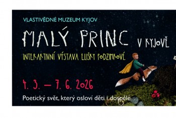 Malý princ Elišky Podzimkové ve Vlastivědném muzeu Kyjov